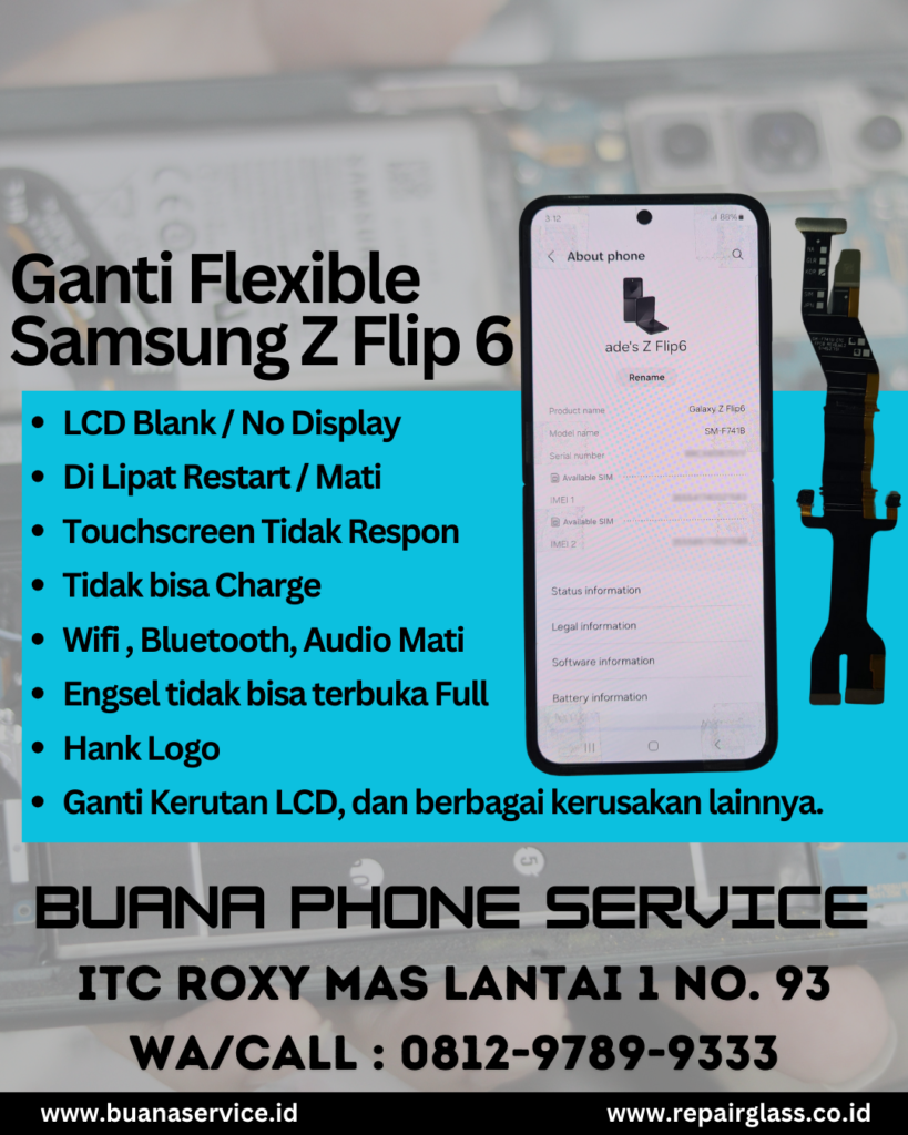 ganti flexible samsung z flip 6
